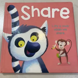 NGOẠI VĂN tiếng anh trẻ em : SHARE -  LIFE IS NICER when we share  