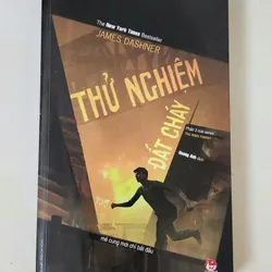 Tiểu thuyết khoa học viễn tưởng của James Dashner: THỬ NGHIỆM ĐẤT CHÁY