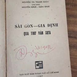 SÀI GÒN GIA ĐỊNH QUA THƠ VĂN XƯA (in 1987, 467 trang) 732170