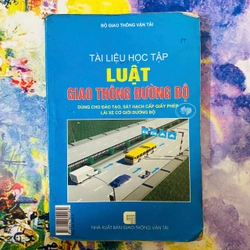 LUẬT GIAO THÔNG ĐƯỜNG BỘ -