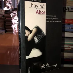 Hãy hỏi Alice