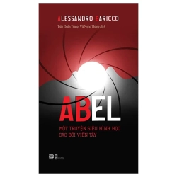 Abel - Một Truyện Siêu Hình Học Cao Bồi Viễn Tây (2025) - Alessandro Baricco