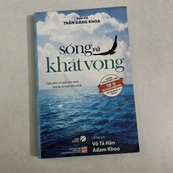 Sống và khát vọng - Trần Đăng Khoa
