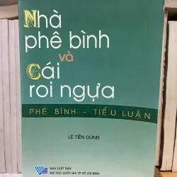 Nhà phê bình và cái roi ngựa - Lê Tiến Dũng