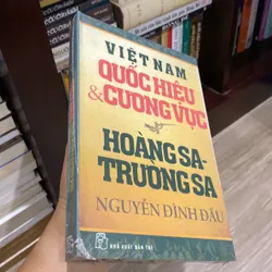 VIỆT NAM, QUỐC HIỆU & CUOWNH VỰC, HOÀNG SA- TRƯỜNG SA, sách nguyên seal chưa bóc nilon 598809