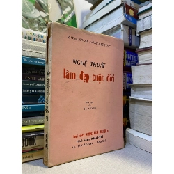 Nghệ thuật làm đẹp cuộc đời - Raymond de Saint-Laurent