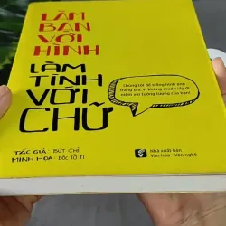 Làm Bạn Với Hình, Làm Tình Với Chữ - Bút Chì 604621