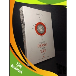 (TẶNG BOOKMARK) Chuyện đông chuyện tây tập 3 An Chi 2019 mới 80% bẩn nhẹ RBK1810