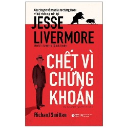 Chết Vì Chứng Khoán - Richard Smitten 68463