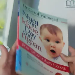 Nuôi Con Khỏe Dạy Con Ngoan (0-4 Tuổi) - Carol Valinejad 1018938