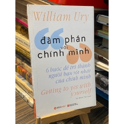 Đàm phán với chính mình - William Ury ( Vũ Minh Tân dịch )