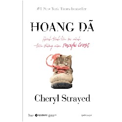 Hoang Dã - Cheryl Strayed