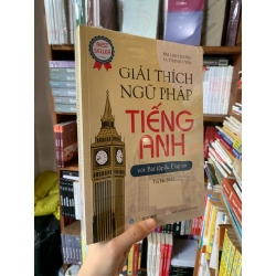 GIẢI THÍCH NGỮ PHÁP TIẾNG ANH ( NEW BOOK) - MAI LAN HƯƠNG 147967