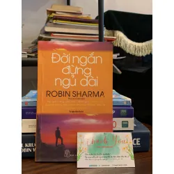 Đời ngắn đừng ngủ dài – Robin Sharma 529005