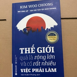 Thế giới quả là rộng lớn và có rất nhiều việc phải làm