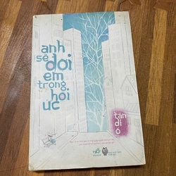 Anh sẽ đợi em trong hồi ức - Tân DI Ổ