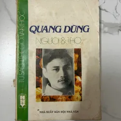 Quang Dũng: Người và Thơ - TÁC PHẨM QUANG DŨNG VÀ HỒI KÝ VĂN HỌC