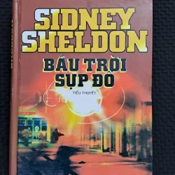 Bầu trời sụp đổ - Sidney Sheldon (bìa cứng) 1027163