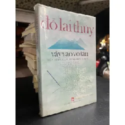 Vẫy vào vô tận - Đỗ Lai Thuý 674103