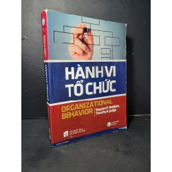 Hành vi tổ chức mới 70% bẩn bìa, ố nhẹ, tróc gáy, tróc bìa 2012 Stephen P.Robbins - Timothy A.Judge HCM2205 KỸ NĂNG 457985