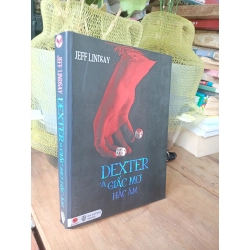 Dexter và những giấc mơ hắc ám - Jeff Lindsay 166378