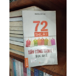 72 Thuật Tấn Công Tâm Lý Trong Bán Lẻ - Alpha Books biên soạn