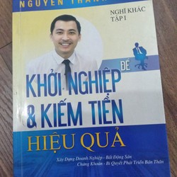 Để Khởi Nghiệp & Kiếm Tiền Hiệu Quả - Nguyễn Thành Tiến 73156