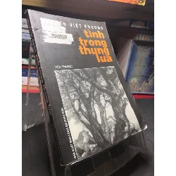 [Sách Cũ SCGR] Tình trong thung lửa 2001 mới 70% ố bẩn nhẹ Nguyễn Việt Phương HPB0906 SÁCH VĂN HỌC