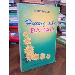 Hương sắc Đa Kao - Tổ thơ phụ nữ