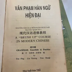 VĂN PHẠM HÁN NGỮ HIỆN ĐẠI - NGUYỄN VĂN ÁI, TRẦN XUÂN NGỌC LAN dịch   1031514