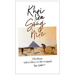 Khơi Lửa Sông Nile - Nhi Phan, Lalita, Khoa Lê, Reni Nguyễn 142107