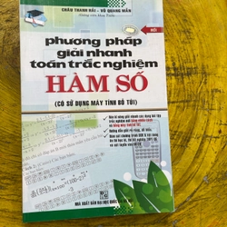 PHƯƠNG PHÁP GIẢI NHANH TOÁN TRẮC NGHIỆM HÀM SỐ