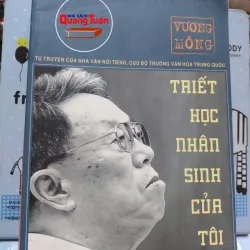 sách: Triết học nhân sinh của tôi - Vương Mông (A1)