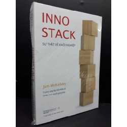 Innostack- Sự thật về khởi nghiệp (có seal) mới 90% ố HCM2809 Jim McKelvey KINH TẾ - TÀI CHÍNH - CHỨNG KHOÁN