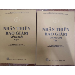 Nhân thiên bảo giám giảng giải - 2021 - 1041 trang Sách tôn giáo - tâm linh ANTQ3101
