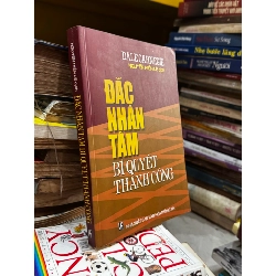 Đắc nhân tâm: Bí quyết thành của thành công - Dale Carnegie 186951