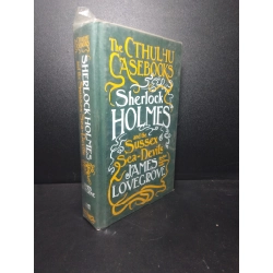 Sherlock Holmes and the Sussex Sea- Devils James Love Grove mới 80% ố nhẹ HCM1910