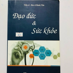 ĐẠO ĐỨC & SỨC KHỎE  - 118 trang, nxb: 2015