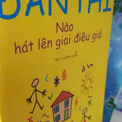 nào hát lên giai điệu gió - đan thi 1023141