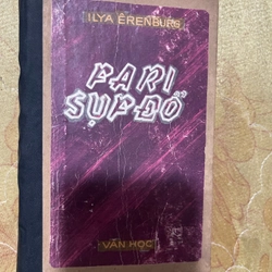 PARIS SỤP ĐỔ- ILYA ÊRENBURG