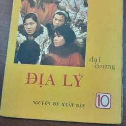 ĐỊA LÝ ĐẠI CƯƠNG (LỚP MƯỜI)