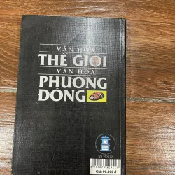 Văn hóa thế giới và văn hóa phương Đông (7) 1020342