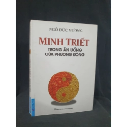 Minh Triết trong ăn uống của phương Đông mới 90% 2023 HSTB.HCM205 Ngô Đức Vượng SÁCH KỸ NĂNG 163619