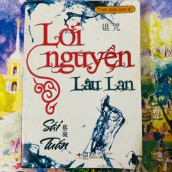 LỜI NGUYỀN LÂU LAN