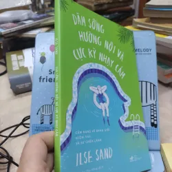 Sách: Dám sống hướng nội và cực kỳ nhạy cảm - TG: ILSE SAND (B1) 790085