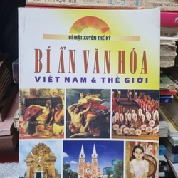 Bí ẩn văn hóa Việt Nam và thế giới