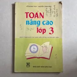 Toán nâng cao lớp 3 (Tặng khi mua sách ở Tiệm)