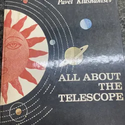 All about the telescope Pavel Klushantsev 1980