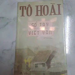 Tô Hoài Sổ tay viết văn 697157
