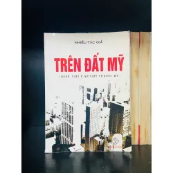 Trên đất Mỹ - Nhiều tác giả